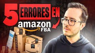 5 ERRORES de PRINCIPIANTES en Amazon FBA