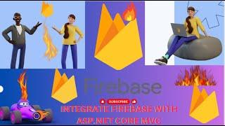 How to Integrate Firebase in ASP NET Core MVC  NET 8.0|| Integrate ASP.NET CORE MVC with FIREBASE