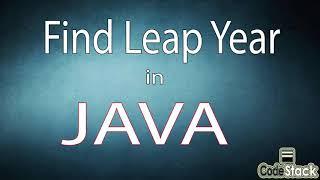 Java Program to check if year is a LEAP year or not  | Java Tutorials for Beginners