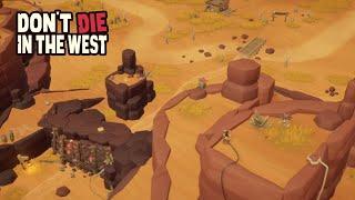 Return To Western Survival In Early Access Launch ~ Don't Die In The West