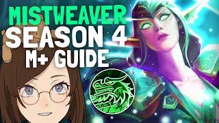 Mistweaver Season 4 M+ Guide