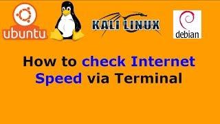 How to check Internet Speed via Terminal Linux Ubuntu 19.04 18.04