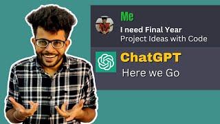 Get Final Year Project Ideas with Code in 5 Seconds Using Chat GPT ‍