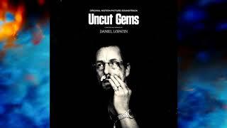 Uncut Gems HQ OST - Uncut GEMS