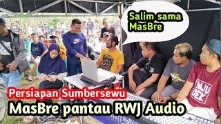 RWJ Audio dipantau langsung MasBre Brewog Audio // cek sound persiapan Sumbersewu