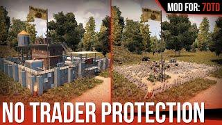 No Trader Protection - A20 [7 Days to Die-Mod]