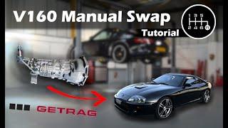 Mk4 Supra - Manual Conversion (V160 Swap)!!! - Auto to 6 Speed How To