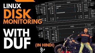 Linux Disk Monitoring with DUF - Monitoring Linux Server Disk Usage with DUF - RHCSA Training