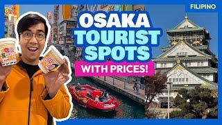 OSAKA, JAPAN: Top 10 Pinaka-WORTH IT na Attractions • The Poor Traveler Filipino