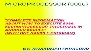 how to execute 8086 MP program in mobile with one sample program(add of two hex numbers)