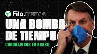 Coronavirus: ¿Cómo hizo Bolsonaro para convertir a Brasil en una bomba de tiempo? | Filo.mundo