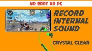 HOW TO RECORD INTERNAL SOUND ON ANDROID | NO ROOT NO PC | PUBGM