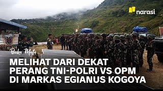 Melihat Lokasi Tempur TNI vs TPNPB OPM di Papua, Siapa yang Diuntungkan? | Buka Mata