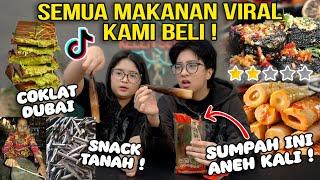 SEMUA MAKANAN VIRAL KAMI BELI !