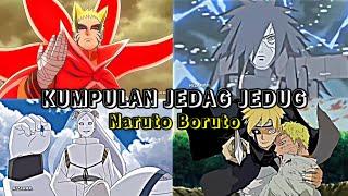 KUMPULAN JEDAG JEDUG NARUTO BORUTO TERBARU 2022 @ObitoDR13