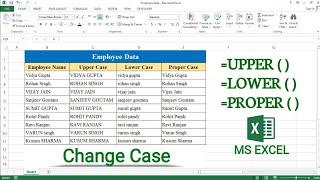 Excel Change Case - Uppercase, Lowercase and Proper Case | Change Case of Text in MS Excel