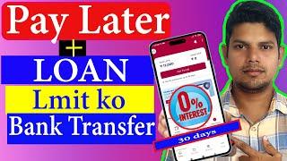 Pay Later + Loan 2 in One App 2024 | Buy Now Pay Later Apps 30days 0% Interest | best pay later app