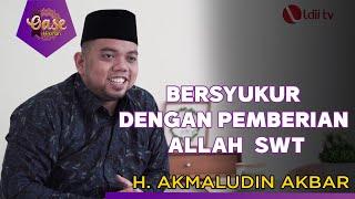 LDII TV : BERSYUKUR DENGAN PEMBERIAN ALLAH SWT