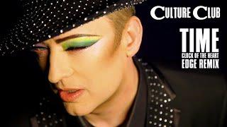 Time (Clock Of The Heart) (Edge Remix) - Culture Club
