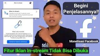 Fitur Iklan In Stream Tidak Bisa Dibuka!! Begini Penjelasannya