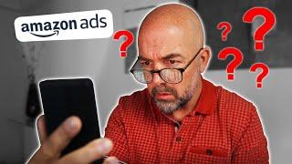Confused by Amazon Ads? - My Simple 4 Step Strategy