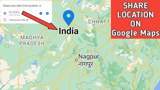 How to Share Location On Google Maps 2023