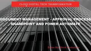 Document Management - Approval Process using SharePoint Online and Power Automate