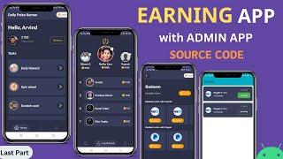 Earning App with Admin App in Android Studio | Last Part | Create Earning App in Android Studio