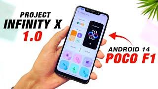 POCO F1 - Project Infinity X 1.0 Official - Android 14 QPR2 - New UI & Customizations - Full Review