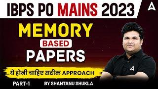 IBPS PO Mains Memory Based Paper 2023 | Maths By Shantanu Shukla