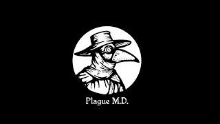 Stream: Первый взгляд ⪢ Plague M.D.
