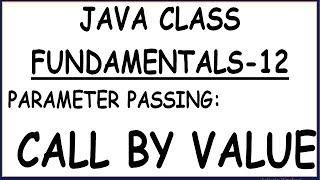 PARAMETER PASSING TECHNIC IN JAVA || CALL BY VALUE IN JAVA (HINDI)