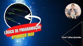 Explorando os Operadores Mod e \ no Visualg: Resolvendo Exercícios!