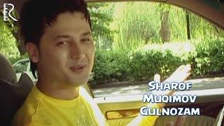 Sharof Muqimov - Gulnozam | Шароф Мукимов - Гулнозам #UydaQoling