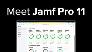 Meet Jamf Pro 11 | Best Meets Beautiful | Jamf