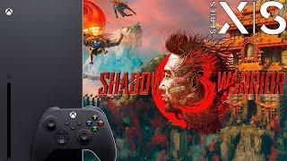 Shadow Warrior 3  ДОСТОЙНАЯ ОПТИМИЗАЦИЯ Xbox Series X 1440p 60 FPS 2160p 30 FPS