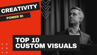 Top 10 Power BI Custom Visuals (Free PBIX Download)