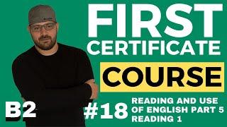 B2 First Course - Reading and Use of English Part 5 - Reading 1 - Lesson 18 | Cambridge English FCE