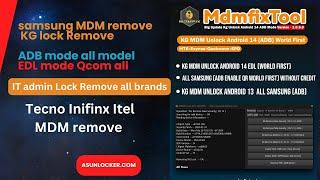 MDMFix Tool Tutorial Samsung all model KG lock , IT Admin , MDM Removal all others brands