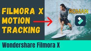 How to use Motion Tracking in Filmora X | Filmora X Motion Tracking Text | Technology Whizz