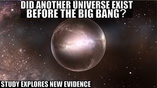 Was There Something Before the Big Bang? Is Universe Cyclical? New Study