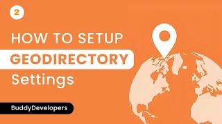 Step2: GeoDirectory settings walkthrough