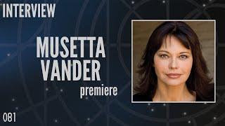 081: Musetta Vander, "Shau'​nac" in Stargate SG-1 (Interview)