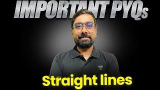 Important PYQs of Straight Lines | JEE Main & Advanced