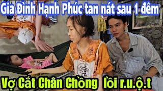 Gia Đình hạnh phúc tan vỡ sau 1 đêm Chị Hương Phùng rơi nước mắt.