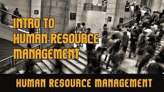 Introduction l Human Resource Management