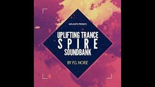 F.G. Noise - Uplifting Trance Spire Soundbank (Demo video)