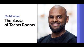 Microsoft Teams Rooms Basics | Mo Mondays Ep.33