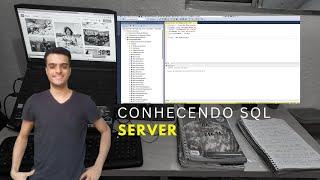 Curso de SQL Completo  aula 0 Apresentação  da Banco  de  dados  SQL SERVER