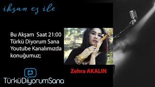 Zehra Akalın - Türkü Diyorum Sana #Evdekal )Canlı Yayın)